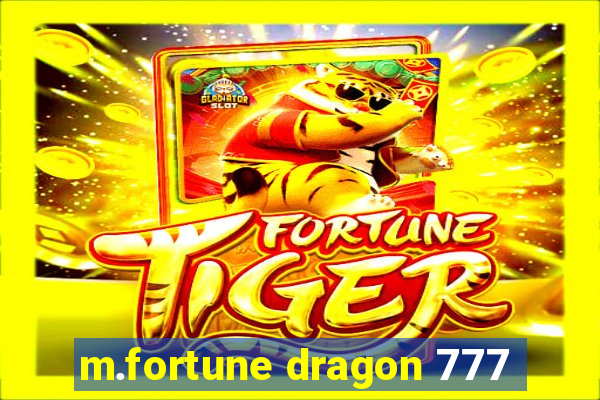 m.fortune dragon 777